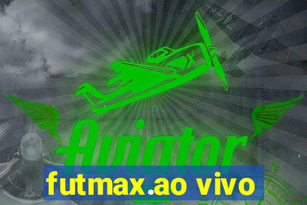 futmax.ao vivo